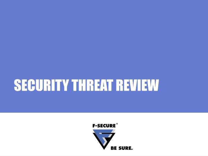 security threat review