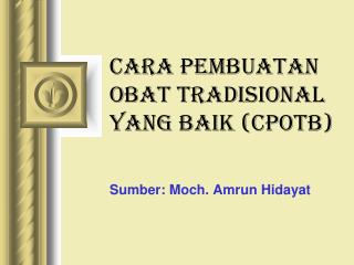 cara pembuatan obat tradisional yang baik cpotb