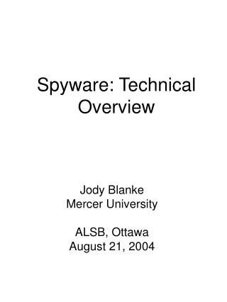 Spyware: Technical Overview