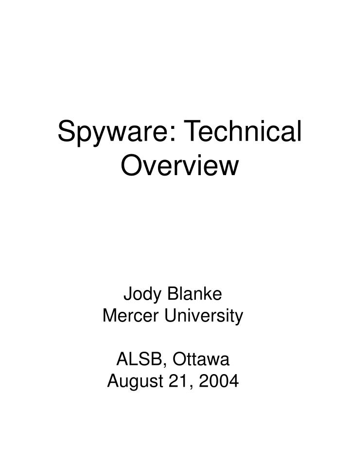 spyware technical overview