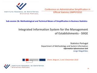 Statistics Portugal Department of Methodology and System Information