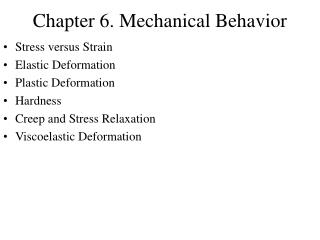 Chapter 6. Mechanical Behavior