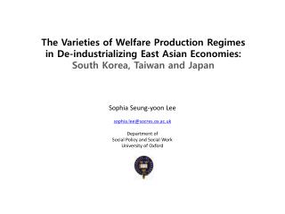 Sophia Seung-yoon Lee sophia.lee@socres.ox.ac.uk Department of Social Policy and Social Work