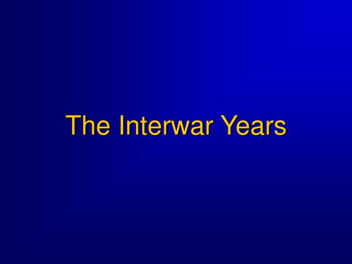 the interwar years