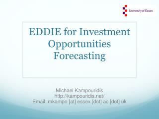 EDDIE for Investment Opportunities Forecasting