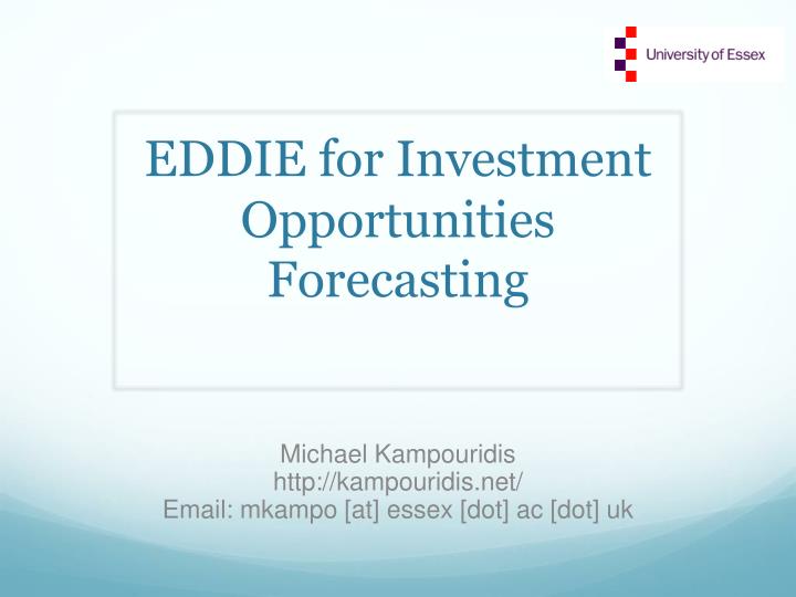 eddie for investment opportunities forecasting