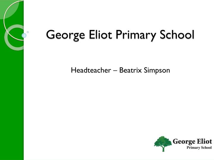 george eliot primary school