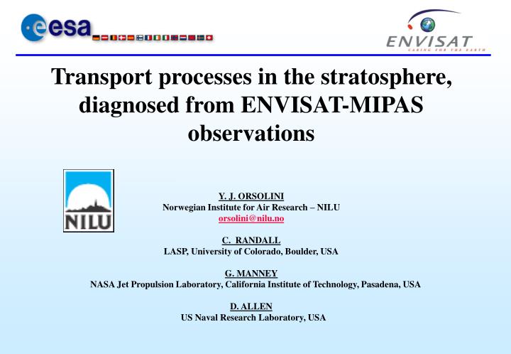 transport processes in the stratospher e diagnosed from envisat mipas observations