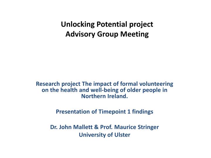 unlocking potential project advisory group meeting