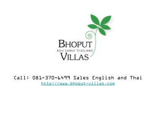 Call: 081-370-6499 Sales English and Thai bhoput-villas