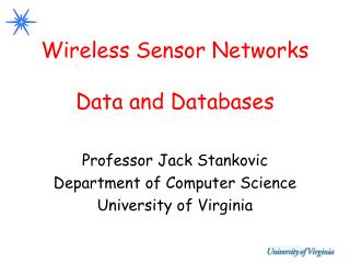 Wireless Sensor Networks Data and Databases