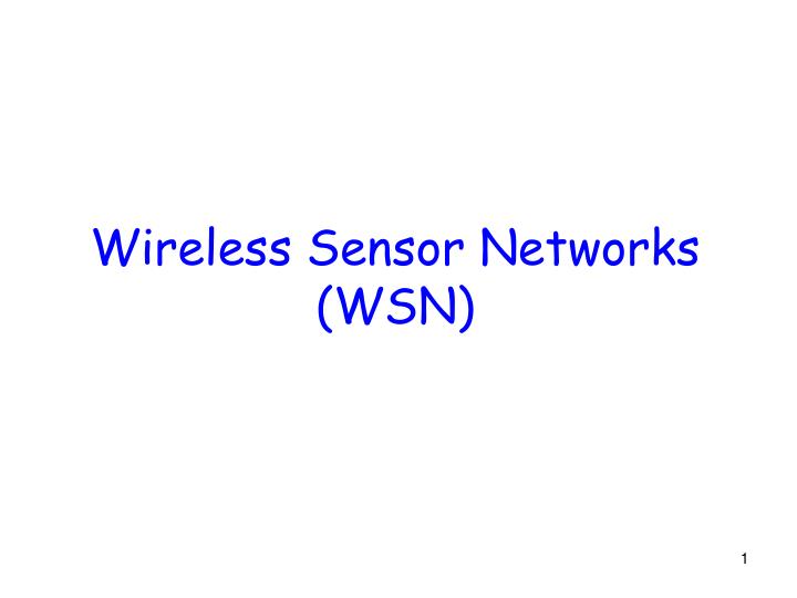 wireless sensor networks wsn