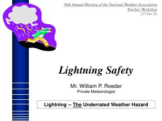 36th Annual Meeting of the National Weather Association Teacher Workshop (17 Oct 11)