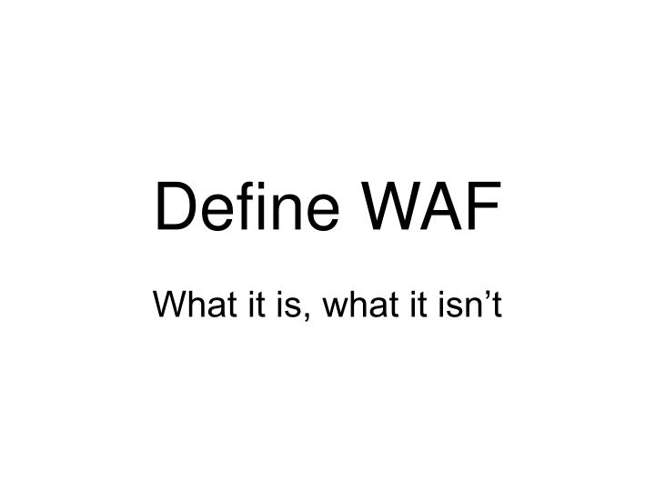 define waf