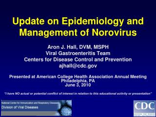 Update on Epidemiology and Management of Norovirus