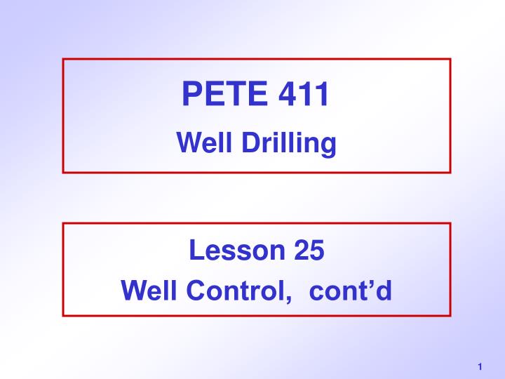 pete 411 well drilling