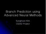 Branch Prediction using Advanced Neural Methods - slide 1