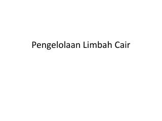 pengelolaan limbah cair