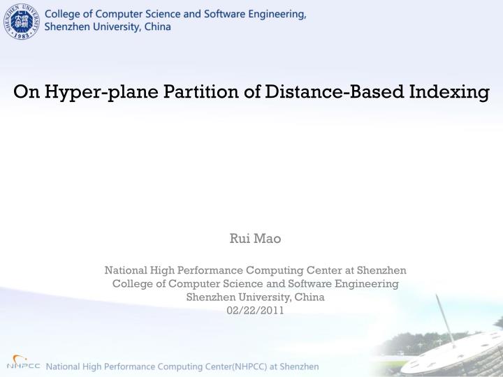 on hyper plane partition of distance based indexing