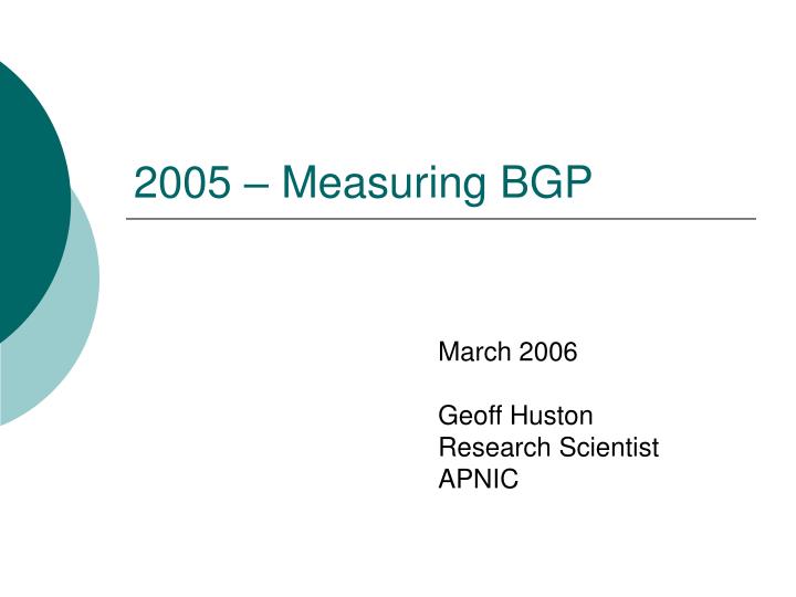 2005 measuring bgp