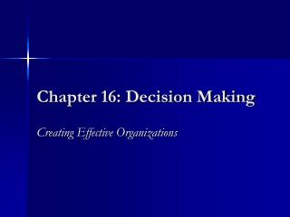 chapter 16 decision making