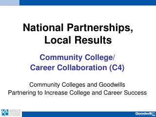 National Partnerships, Local Results