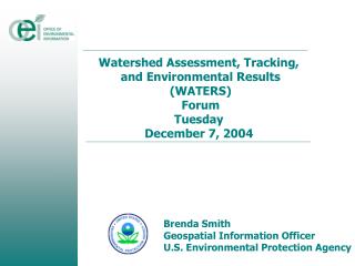 Watershed Assessment, Tracking, and Environmental Results (WATERS) Forum Tuesday