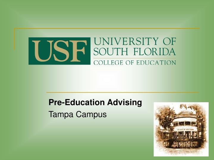 pre education advising tampa campus