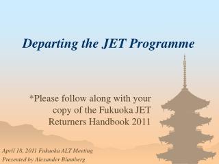 Departing the JET Programme