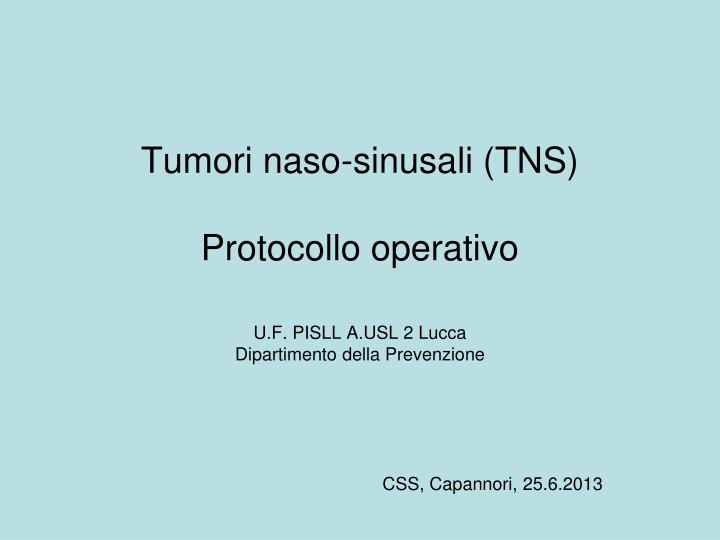 tumori naso sinusali tns
