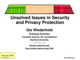 Unsolved Issues in Security and Privacy Protection