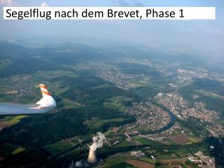 segelflug nach dem brevet phase 1