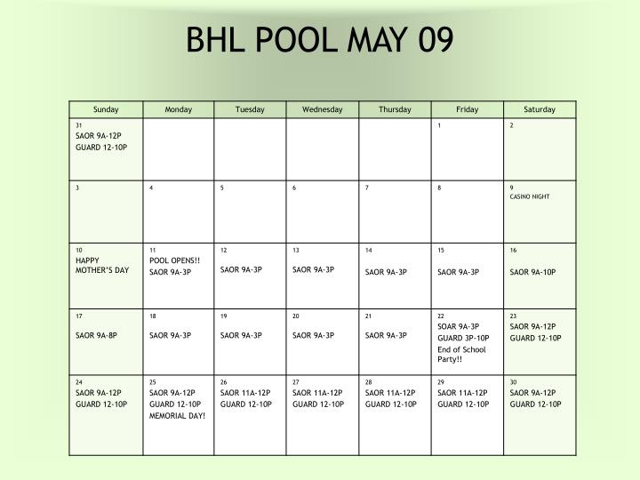 bhl pool may 09