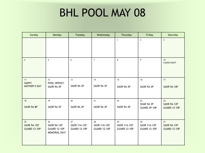 bhl pool may 08