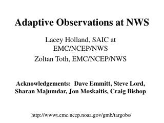 Adaptive Observations at NWS