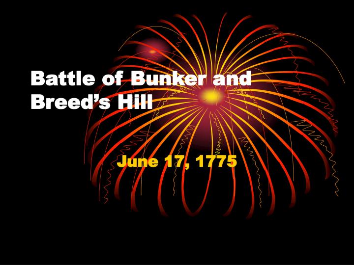 battle of bunker and breed s hill