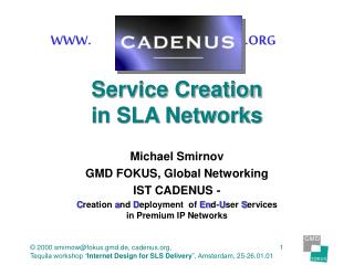 Service Creation in SLA Networks