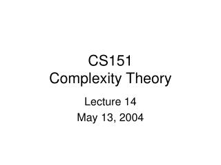 CS151 Complexity Theory