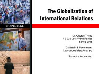 The Globalization of International Relations