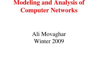 Modeling and Analysis of Computer Networks