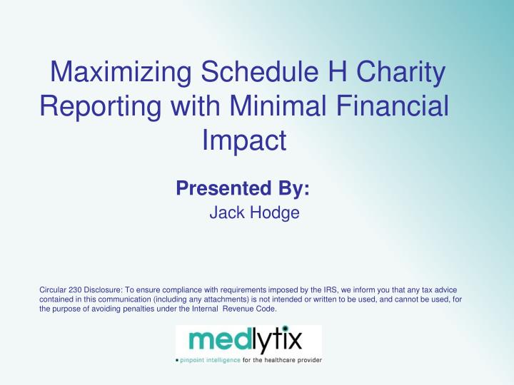 maximizing schedule h charity reporting with minimal financial impact