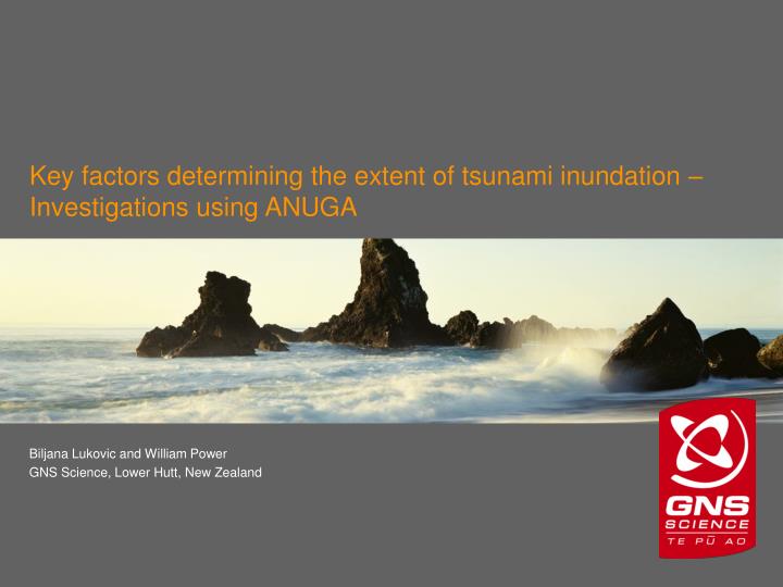 key factors determining the extent of tsunami inundation investigations using anuga
