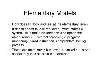 Elementary Models