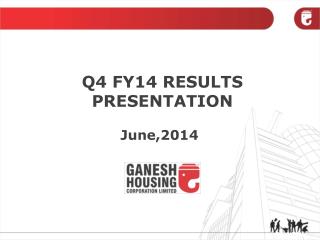 Q4 FY14 RESULTS PRESENTATION