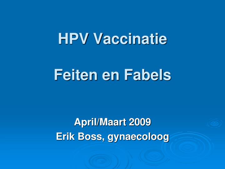 hpv vaccinatie feiten en fabels