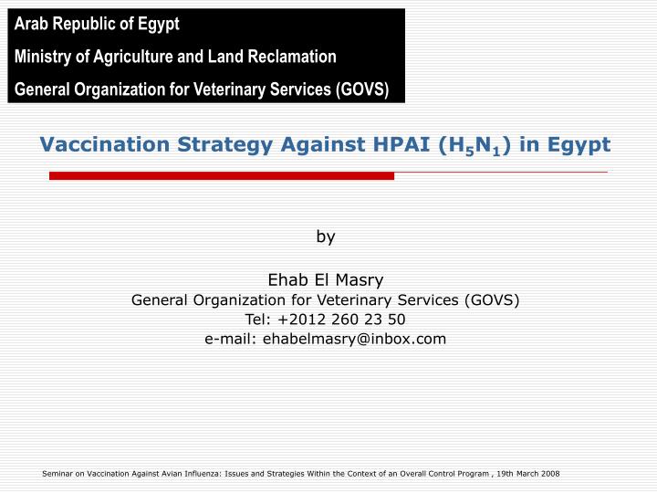 vaccination strategy against hpai h 5 n 1 in egypt