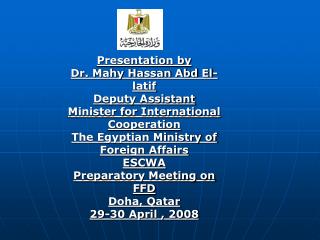 Presentation by Dr. Mahy Hassan Abd El-latif