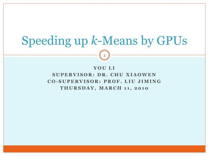 speeding up k means by gpus