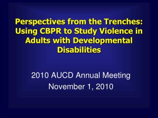 2010 AUCD Annual Meeting November 1, 2010