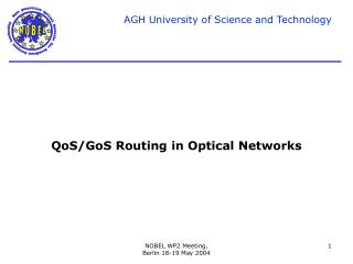 QoS/GoS Routing in Optical Networks